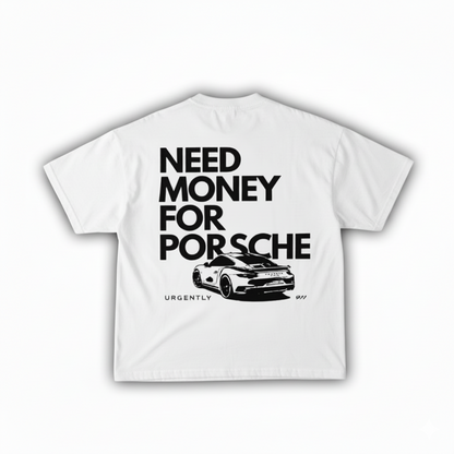 CAMISETA OVERSIZE NEED MONEY FOR PORSCHE